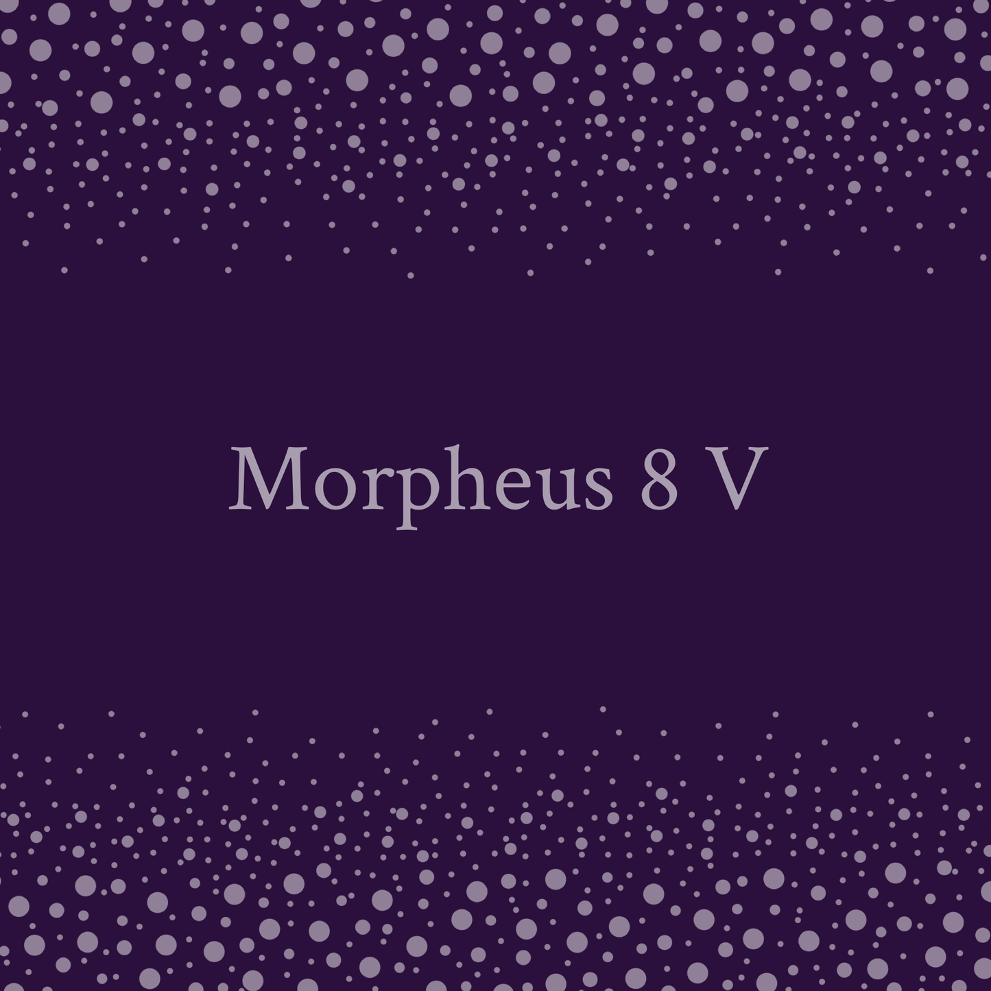 Morpheus8 V Package